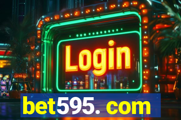 bet595. com